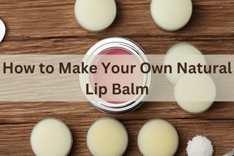 Diy How To Make Your Own Natural Lip Balm Gh Gossip